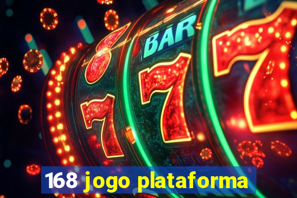 168 jogo plataforma